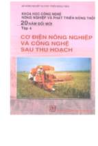 Khcn nông nghiệp và ptnt 20 năm đổi mới tập 4 cơ điện nông nghiệp (nxb chính trị 2005)   pgs. ts. bùi bá bổng, 308 trang