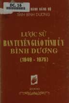 Lược sử ban tuyên giáo tỉnh ủy bình dương 1949 1975 (nxb bình dương 2000)   mai thế trung, 154 trang