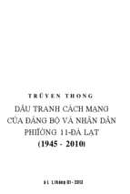 Truyền thống đấu tranh cách mạng của đảng bộ và nhân dân phường 11   đà lạt (1945 2010)