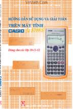 Hướng dẫn sử dụng và giải toán trên máy tính casio fx 570es (nxb giáo dục 2009)   nguyễn trường chấng, 137 trang