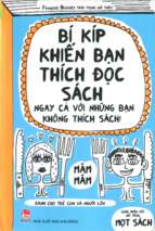 Bí kíp khiến bạn thích đọc sách (nxb kim đồng 2014)   francoize boucher, 118 trang