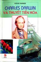 Tủ sách kiến thức danh nhân charles darwin và thuyết tuyến hóa (nxb kim đồng 1999)   steve parker, 30 trang