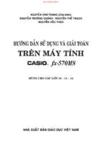 Hướng dẫn sử dụng và giải toán trên máy tính casio fx 500ms lớp 10 11 12 (nxb giáo dục 2015)   nguyễn văn trang, 124 trang