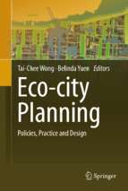 Eco city planning policies, practice and design. wong