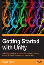 6464 getting started with unity learn how to use unity by creating your very own outbreak survival game while developing your essential skills