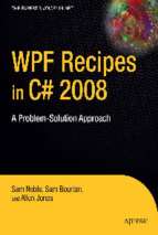 Wpf recipes in c# 2008 a problem solution approach