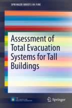 Assessment of total evacuation systems for tall buildings (2014) james a. milke