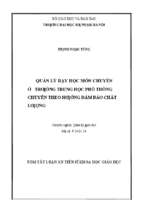 Quản lý dạy học môn chuyên ở trường trung học phổ thông chuyên theo hướng đảm bảo chất lượng