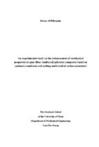 An experimental study on the enhancement of mechanical properties of glass fiber reinforced polyester composite based on optimum conditions and adding multi walled carbon nanotubes