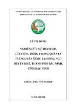 Nghiên cứu sự tham gia của cộng đồng trong quản lý tài nguyên nước tại sông ngũ huyện khê, thành phố bắc ninh, tỉnh bắc ninh