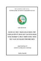 đánh giá thực trạng hoạt động thế chấp quyền sử dụng đất tại ngân hàng nông nghiệp và phát triển nông thôn việt nam chi nhánh tỉnh điện biên