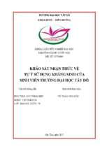 Khảo sát nhận thức về tự ý sử dụng kháng sinh của sinh viên trường đại học tây đô và các yếu tố liên quan
