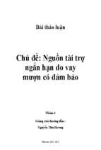 Nguồn tài trợ ngắn hạn do vay mượn có đảm bảo và liên hệ với các doanh nghiệp việt nam hiện nay