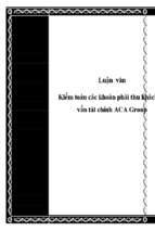 Kiểm toán các khoản phải thu khách hàng trong quy trình kiểm toán báo cáo tài chính tại công ty kiểm toán và tư vấn tài chính aca group