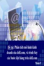 Phân tích mô hình kinh doanh của dell.com, và trình bày các bước đặt hàng trên dell