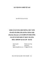 đánh giá khả năng sinh trưởng, phát triển của một số giống cẩm chướng trồng chậu (dianthus chinensis l.) và nghiên cứu ảnh hưởng của một số biện pháp kỹ thuật tới giống ideal crimson tại gia lâm – hà nội