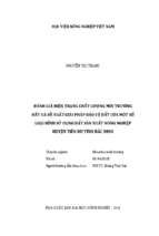 đánh giá hiện trạng chất lượng môi trường đất và đề xuất giải pháp bảo vệ đất của một số loại hình sử dụng đất sản xuất nông nghiệp huyện tiên du tỉnh bắc ninh