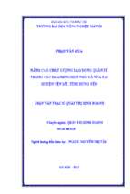 Nâng cao chất lượng lao ðộng quản lý trong các doanh nghiệp nhỏ và vừa tại huyện yên mỹ, tỉnh hưng yên