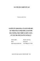 Nghiên cứu ảnh hưởng của phân viên nén lục thần nông và phân bón lá d409 đến sinh trưởng, phát triển và chất lượng cúc vạn thọ lùn (tagetes patula l.)