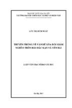 Luận văn thạc sỹ truyền thông về vấn đề xóa đói giảm nghèo trên báo bắc kạn và yên bái