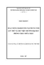 Luận văn thạc sỹ hoạt động marketing tại trung tâm lưu trữ và thư viện trường đại học phòng cháy chữa cháy