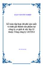 Kế toán tập hợp chi phí sản xuất và tính giá thành sản phẩm tại công ty cơ giới & xây lắp 13 thuộc tổng công ty licogi