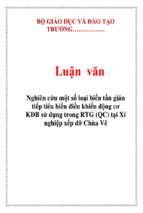 Luận văn Nghiên cứu một số loại biến tần gián tiếp tiêu biểu điều khiển động cơ KĐB sử dụng trong RTG (QC) tại Xí nghiệp xếp dỡ Chùa Vẽ