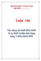 Luận văn Xây dựng mô hình điều khiển từ xa thiết bị điện dân dụng bằng vi điều khiển 8051