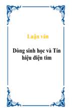 Luận văn Dòng sinh học và Tín hiệu điện tim