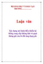 Luận văn Xây dựng mô hình điều khiển hệ thống cung cấp không khí và quạt thông gió của lò đốt ứng dụng plc