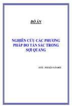 Đồ án Nghiên cứu các phương pháp đo tán sắc trong sợi quang