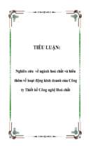 Tiểu luận Nghiên cứu về ngành hoá chất và hiểu thêm về hoạt động kinh doanh của Công ty Thiết kế Công nghệ Hoá chất