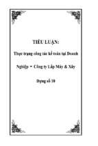 Thực trạng công tác kế toán tại doanh nghiệp - Công ty lắp máy và xây dựng số 10