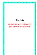 Tiểu luận Phương pháp quản trị của steve jobs và thành công của Apple