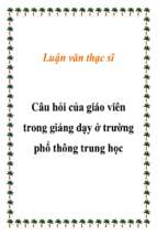 Luận văn Câu hỏi của giáo viên trong giảng dạy ở trường phổ thông trung học