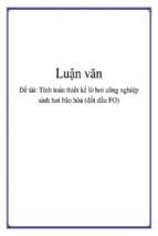 Đề tài: Tính toán thiết kế lò hơi công nghiệp sinh hơi bão hòa (đốt dầu FO)