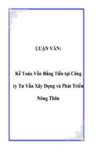 Luận văn Kế toán vốn bằng tiền tại công ty tư vấn xây dựng và phát triển nông thôn