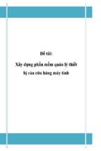 Đề tài Xây dựng phần mềm quản lý thiết bị của cửa hàng máy tính