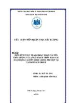Tiểu luận Phân tích thực trạng hoạt động cải tiến chất lượng và lập kế hoạch triển khai các hoạt động cải tiến chất lượng phù hợp tại tập đoàn c.t group