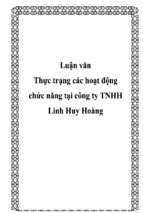 Luận văn Thực trạng các hoạt động chức năng tại công ty TNHH Linh Huy Hoàng