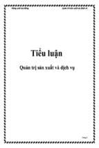 Tiểu luận Quản trị sản xuất và dịch vụ