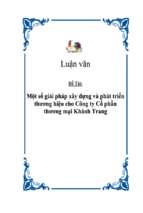 Một số giải pháp xây dựng và phát triển thương hiệu cho Công ty Cổ phần thương mại Khánh Trang