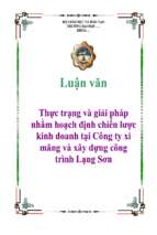 Luận văn Thực trạng và giải pháp nhằm hoạch định chiến lược kinh doanh tại Công ty xi măng và xây dựng công trình Lạng Sơn