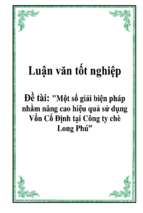 Đề tài Một số giải biện pháp nhằm nâng cao hiệu quả sử dụng Vốn Cố Định tại Công ty chè Long Phú