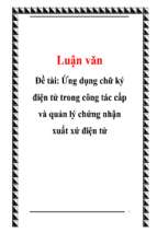 Đề tài Ứng dụng chữ ký điện tử trong công tác cấp và quản lý chứng nhận xuất xứ điện tử