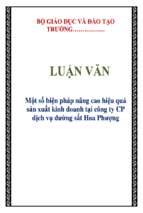 Luận văn Một số biện pháp nâng cao hiệu quả sản xuất kinh doanh tại công ty CP dịch vụ đường sắt Hoa Phượng