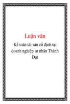 Luận văn Kế toán tài sản cố định tại doanh nghiệp tư nhân Thành Đạt