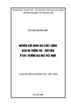 Nghiên cứu đánh giá chất lượng dịch vụ thông tin   thư viện tại các trường đại học việt nam