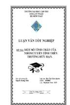 đề tài một số tính chất của nhóm tuyến tính trên trường hữu hạn.