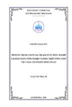 Tín dụng trong chuỗi giá trị sản xuất nông nghiệp tại ngân hàng nông nghiệp và phát triển nông thôn việt nam, chi nhánh ninh thuận